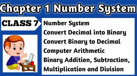 Chapter 1 Number System Class 7 Number System Conversion And Binary Arithmetic Youtube