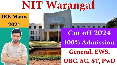 NIT Warangal Cut Off 2024 All Categories All Branches JEE Main