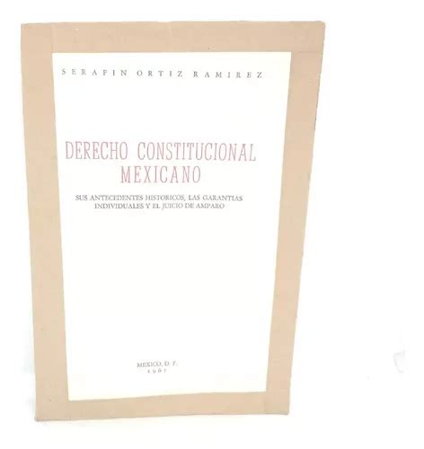 Derecho Constitucional Mexicano Sus Antecedentes Históricos Meses Sin Interés