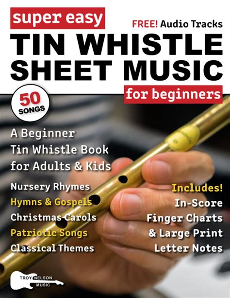 Super Easy Tin Whistle Sheet Music For Beginners A Beginner Tin