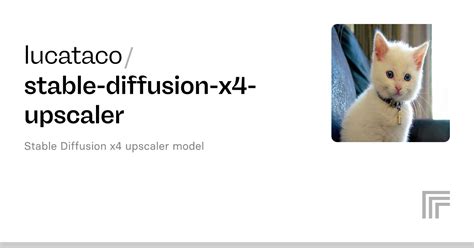 Lucataco Stable Diffusion X Upscaler Run With An Api On Replicate