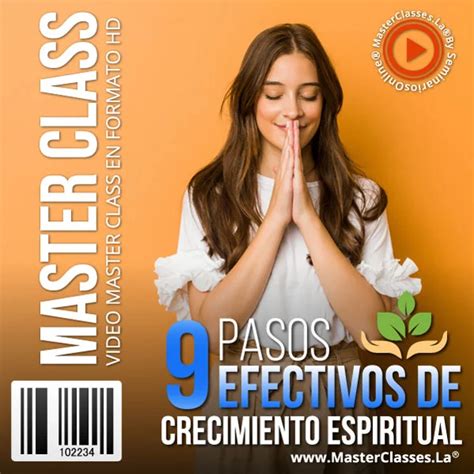 Pasos Efectivos De Crecimiento Espiritual Cursos Descuento