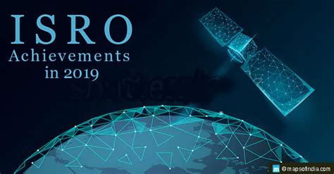 Top 6 Achievements Of ISRO In 2019 India