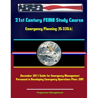 St Century Fema Study Course Emergency Planning Is B