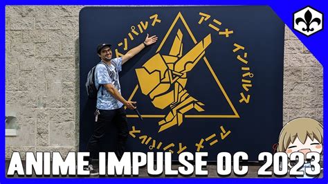 I Went To Anime Impulse Oc Anime Convention Vlog And Review