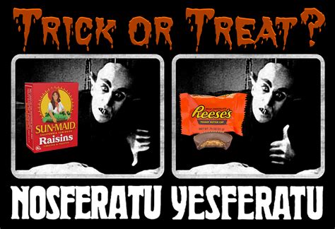 Trick or Treat Nosferatu Yesferatu Meme Blank Template - Imgflip