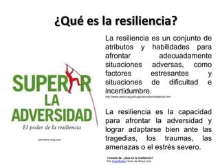 La Resiliencia Ppt