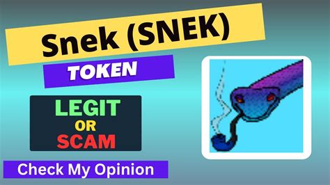 Snek SNEK Token Is A Legit Or Scam Is SNEK Token Legit Or Scam