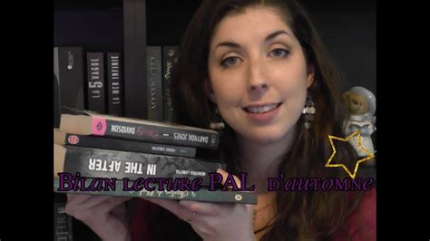 Bilan Lecture Pal Automne Youtube