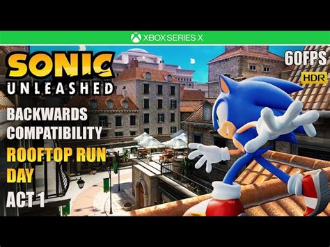 Sonic Unleashed Fps Hdr Rooftop Run Day Act Xbox Series X Fps