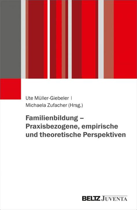 Content Select Familienbildung Praxisbezogene Empirische Und