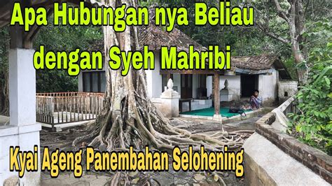 Ziarah Di Makam Kyai Ageng Panembahan Selohening YouTube