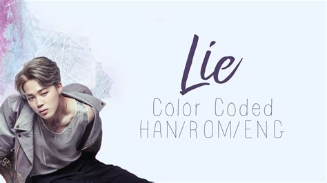 Bts 방탄소년단 Jimin 지민 Lie Color Coded Hangulromeng Lyrics