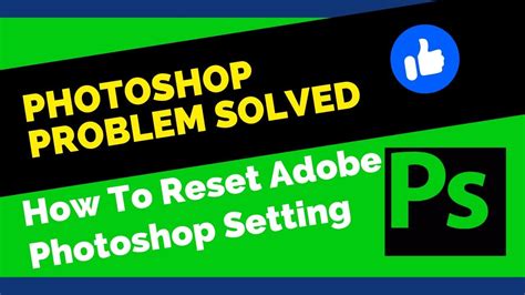 How To Reset Adobe Photoshop Cc Default Settings Mac Windows Youtube