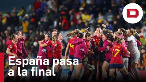 España hace historia y jugará la final del Mundial femenino tras una