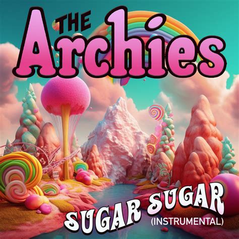 Sugar Sugar Instrumental Ep By The Archies Spotify