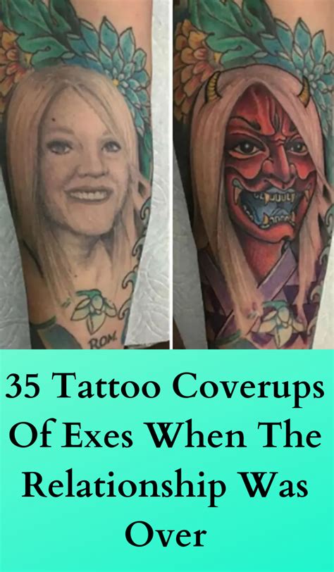 35 Over The Top Tattoo Coverups When Things Went South With Their Exes