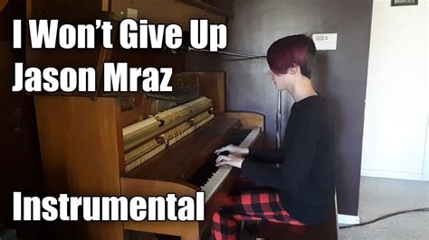 Jason Mraz I Won T Give Up Piano Arrangement By Benjamin Pryor