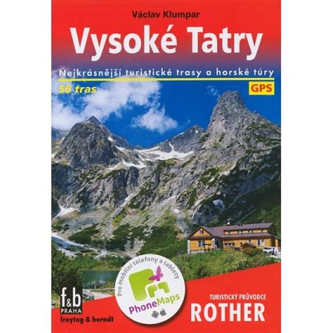 TrasovÝ TuristickÝ PrŮvodce VysokÉ Tatry