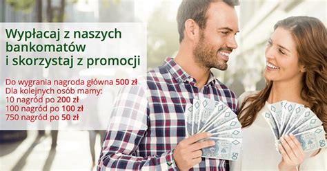 Z Za Wyp Aty Z Bankomat W Bz Wbk W Iii Edycji Promocji Dla