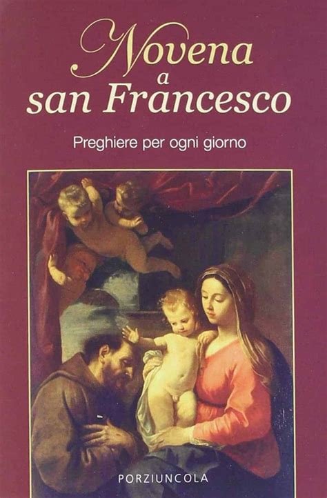 Novena A San Francesco Preghiere Per Ogni Giorno Libreria La Cometa