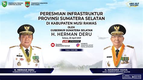 PERESMIAN INFRASTRUKTUR SUMATERA SELATAN DI KAB MUSI RAWAS OLEH