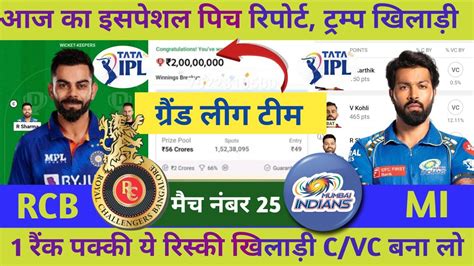 Mi Vs Rcb Dream11 Mi Vs Rcb Dream11 Team Prediction Rcb Vs Mi Dream11 Prediction 2024