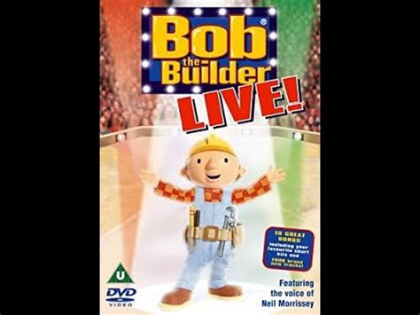 Opening To Bob The Builder Live Uk Dvd Youtube