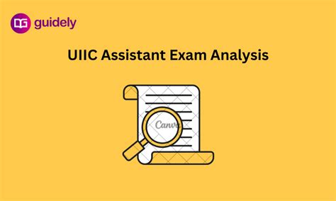 Uiic Assistant Exam Analysis Shift Good Attempts