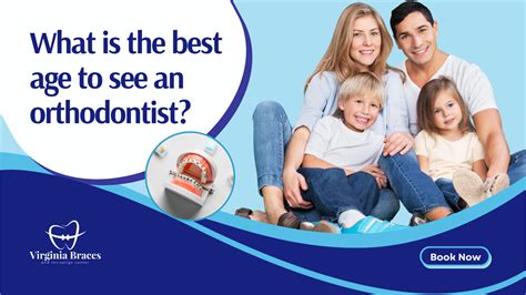 What is the best age to see an orthodontist in Arlignton — Virginia Braces