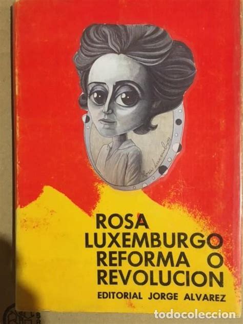 Reforma o revolución rosa de luxemburgo Vendido en Venta Directa