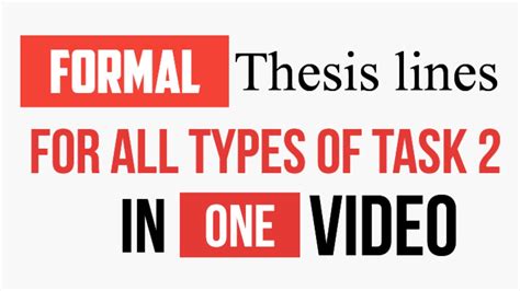 Thesis Lines For All Types Of IELTS Writing Task 2 Writing Task 2