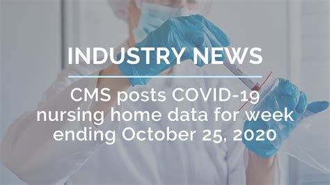 Cms Covid Nursing Home Data Updated Week Ending Simple