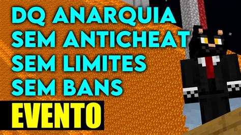 Evento Fim De Semana Anarquico No Minecraft Dq Anarquia