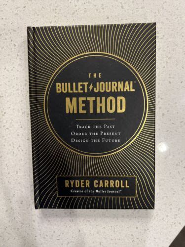 THE BULLET JOURNAL METHOD By Ryder Carroll Hardcover 9780525540182 EBay