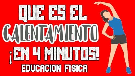 Guía Completa de Tipos de Calentamiento en Educación Física Técnicas y