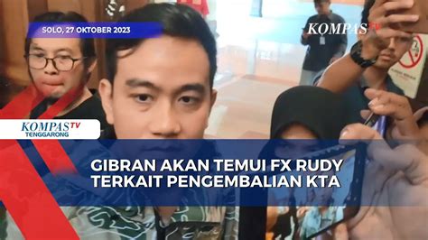 Gibran Akan Temui FX Rudy Terkait Pengembalian KTA PDI Perjuangan YouTube