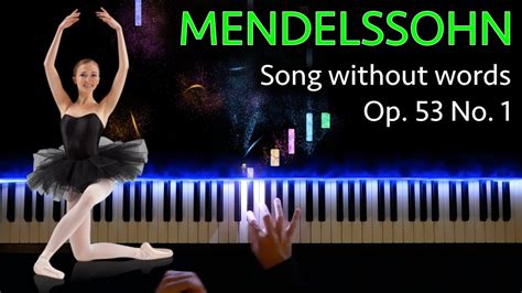 Mendelssohn Lied Ohne Worte Op 53 No 1 Gabriele Tomasello Piano