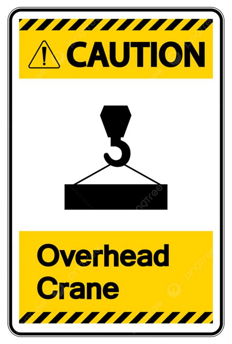 Overhead Crane Sign