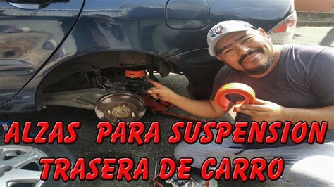 Alzas Para Elevar La Suspension Del Carro Y Que No Tope La Carroceria