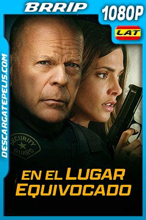 En El Lugar Equivocado P Brrip Latino