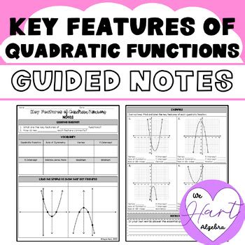 Key Features Of Quadratic Functions Guided Notes By We HART Algebra