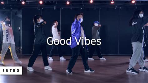 Good Vibes Hrvy And Matoma Baebo Choreography Intro Dance Music