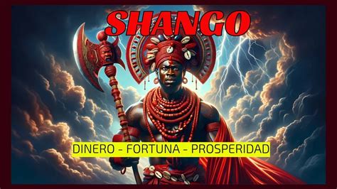 Oración a SHANGO para el Dinero Trabajo y Prosperidad Económica YouTube