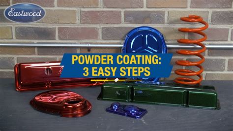 How To Powder Coat In 3 Easy Steps Automotive And Households Uses