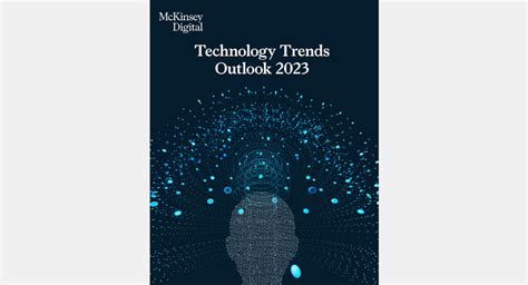 Technology Trends Outlook 2023 McKinsey Communications Today