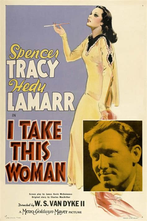 I Take This Woman 1940 Not A Great Movie But Hedy Lamarr And Spencer