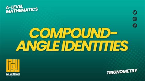 A Level Mathematics P Trigonometry Part Compound Angle