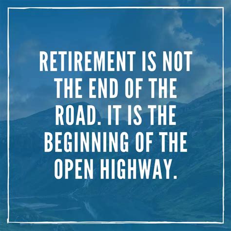 50 Retirement Quotes That Will Resonate With Any Retiree Artofit