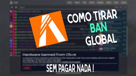 COMO RETIRAR BAN GLOBAL FIVEM SEM PAGAR NADA EM 7 MINUTOS HOW TO